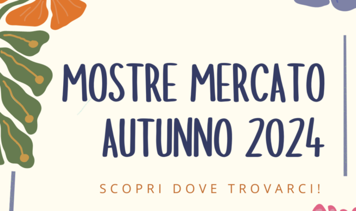 Mostre d’autunno: Settembre e Ottobre 2024